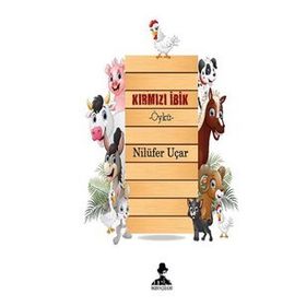 Kırmızı İbik - Nilüfer Uçar