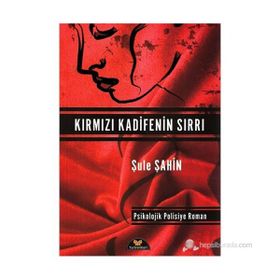 KIRMIZI KADIFENIN SIRRI - ŞULE ŞAHIN