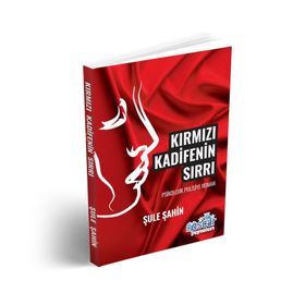 KIRMIZI KADIFENIN SIRRI - ŞULE ŞAHIN
