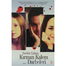 KIRMIZI KALEM DARBELERI - SERDAR ÇAKAN