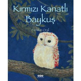 KIRMIZI KANATLI BAYKUŞ - FERIDUN ORAL