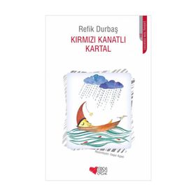 KIRMIZI KANATLI KARTAL - REFIK DURBAŞ