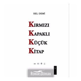 Kırmızı Kapaklı Küçük Kitap - Sel Demi