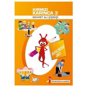 Kırmızı Karınca 3 - Hayalimdeki Okul - Kırmızı Karınca Yayınları