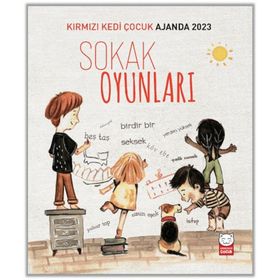 Kırmızı Kedi Çocuk Ajanda 2023-Sokak Oyunları - Kolektif