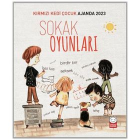 Kırmızı Kedi Çocuk Ajanda 2023-Sokak Oyunları - Kolektif