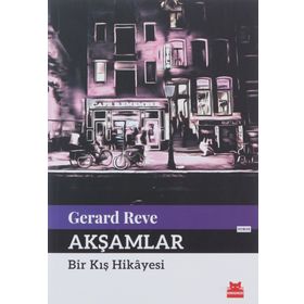 Kırmızı Kedi Yayınevi Akşamlar Bir Kış Hikayesi