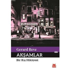 Kırmızı Kedi Yayınevi Akşamlar Bir Kış Hikayesi