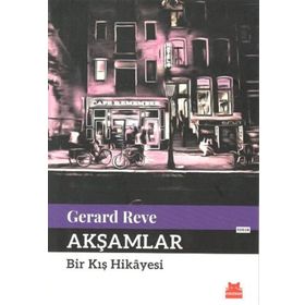 Kırmızı Kedi Yayınevi Akşamlar Bir Kış Hikayesi