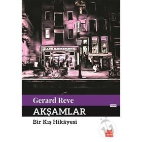 Kırmızı Kedi Yayınevi Akşamlar Bir Kış Hikayesi