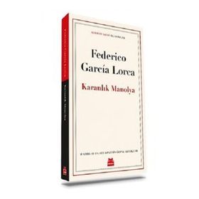 Kırmızı Kedi Yayınevi Frederic Garcia Lorca Karanlık Manolya