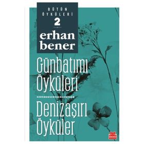 Kırmızı Kedi Yayınevi Günbatımı Öyküleri Denizaşırı Öyküler Bütün Öyküleri 2
