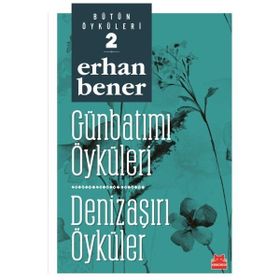 Kırmızı Kedi Yayınevi Günbatımı Öyküleri Denizaşırı Öyküler Bütün Öyküleri 2