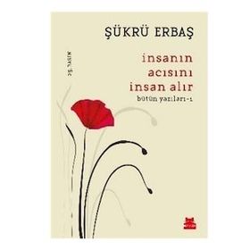 Kırmızı Kedi Yayınevi İnsanın Acısını İnsan Alır