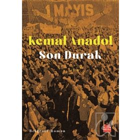 Kırmızı Kedi Yayınevi Kemal Anadol Son Durak