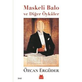 Kırmızı Kedi Yayınevi Maskeli Balo ve Diğer Öyküler