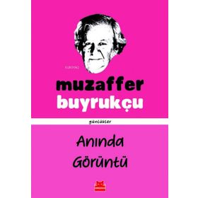 Kırmızı Kedi Yayınevi Muzaffer Buyrukçu Anında Görüntü