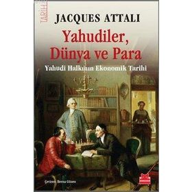 Kırmızı Kedi Yayınevi Yahudiler Dünya ve Para - Yahudi Halkının Ekonomik Tarihi