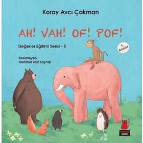 Kırmızı Kedi Yayınları Çocuk Ah! Vah! Of! Pof! - Değerler Eğitimi Serisi