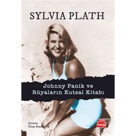 Kırmızı Kedi Yayınları Johnny Panik ve Rüyaların Kutsal Kitabı Sylvia Plath