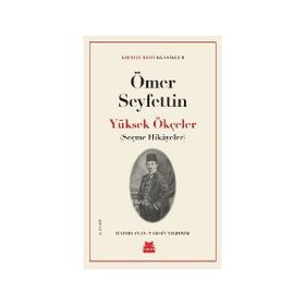 Kırmızı Kedi Yayınları Yüksek Ökçeler Seçme Hikayeler Kırmızı Kedi Klasikler