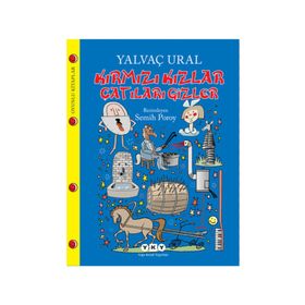 Kırmızı Kızlar Çatıları Gizler - Yalvaç Ural