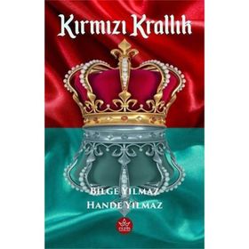 Kırmızı Krallık Bilge Yılmaz
