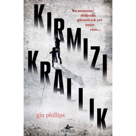 Kırmızı Krallık - Gin Phillips