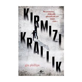 Kırmızı Krallık - Gin Phillips