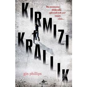 Kırmızı Krallık - Gin Phillips
