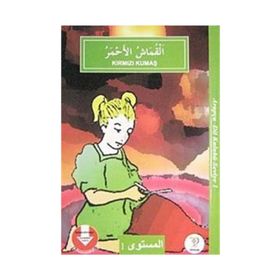 KIRMIZI KUMAŞ / ARAPÇA DIL KULUBÜ SEVIYE-1 - KOLEKTIF