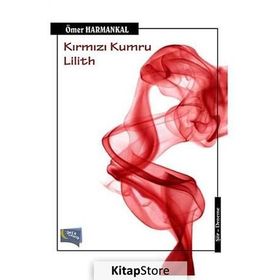 Kırmızı Kumru Lilith - Ömer Harmankal