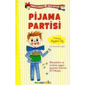 Kırmızı Kurdele Mavi Papyon 2 - Pijama Partisi - pedagog aysen oy