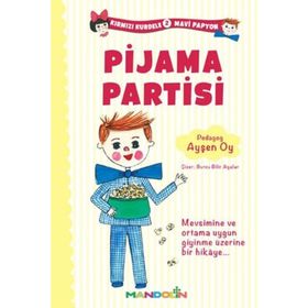 Kırmızı Kurdele Mavi Papyon 2 - Pijama Partisi - pedagog aysen oy
