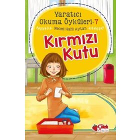 Kırmızı Kutu:Yaratıcı Okuma Öyküleri 7 - Necmi Halil Aytan