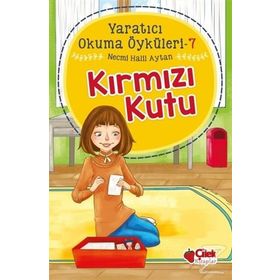 Kırmızı Kutu:Yaratıcı Okuma Öyküleri 7 - Necmi Halil Aytan