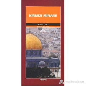 KIRMIZI MINARE - İBRAHİM GUŞE