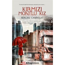 Kırmızı Montlu Kız - Sercan Canbolat