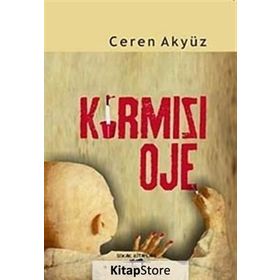 Kırmızı Oje - Ceren Akyüz