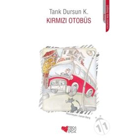 KIRMIZI OTOBÜS - TARIK DURSUN KAKINÇ
