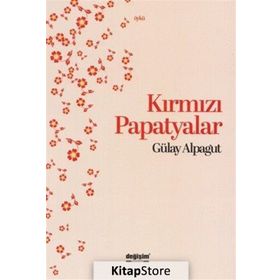 Kırmızı Papatyalar - Gülay Alpagut