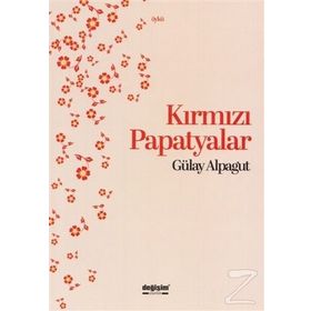 Kırmızı Papatyalar - Gülay Alpagut