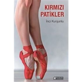 Kırmızı Patikler - İnci Kurşunlu