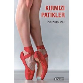 Kırmızı Patikler - İnci Kurşunlu