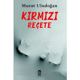Kırmızı Reçete - Murat Uludoğan