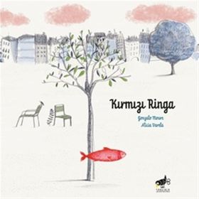 Kırmızı Ringa - Gonzalo Moure Alicia Varela