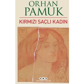 Kırmızı Saçlı Kadın - Orhan Pamuk