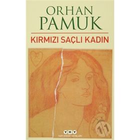 Kırmızı Saçlı Kadın - Orhan Pamuk