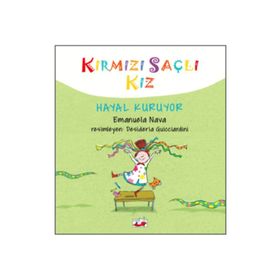 Kırmızı Saçlı Kız Hayal Kuruyor - Emanuela Nava