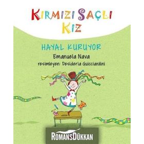 Kırmızı Saçlı Kız Hayal Kuruyor - Emanuela Nava